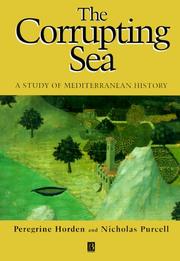 Cover of: The corrupting sea: a study of Mediterranean history