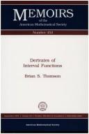 Derivates of interval functions by Brian S. Thomson