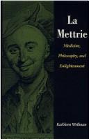 Cover of: La Mettrie by Kathleen Anne Wellman