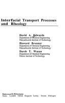 Cover of: Interfacial transport processes and rheology