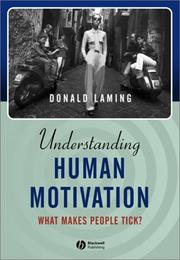 Cover of: Understanding Human Motivation by D. R. J. Laming
