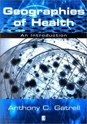 Cover of: Geographies of Health by Anthony C. Gatrell