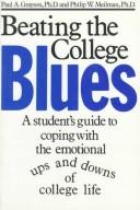 Beating the college blues by Paul A. Grayson