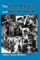 Cover of: The United States and World War II
