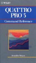 Cover of: Quattro pro 3 command reference