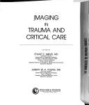 Cover of: Imaging in trauma and critical care