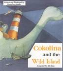 Cover of: Cokolina and the wild island