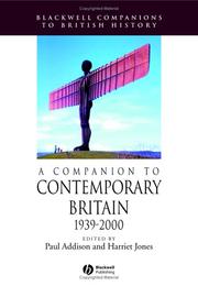 Cover of: A companion to contemporary Britain, 1939-2000 by edited by Paul Addison and Harriet Jones.