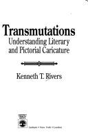 Cover of: Transmutations: understanding literary and pictorial caricature