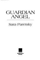 Guardian angel by Sara Paretsky