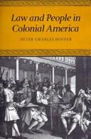 Cover of: Law and people in colonial America by Peter Charles Hoffer