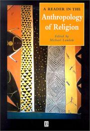 Cover of: A Reader in the Anthropology of Religion (Blackwell Anthologies in Social and Cultural Anthropology) by Michael Lambek