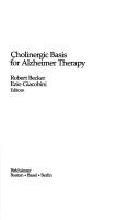 Cover of: Cholinergic basis for Alzheimer therapy