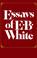 Cover of: Essays of E.B. White