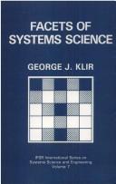Cover of: Facets of systems science by George J. Klir