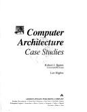 Cover of: Computer architecture by Robert J. Baron