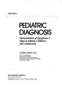 Cover of: Pediatric diagnosis by Morris Green