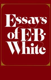 Cover of: Essays of E. B. White