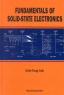 Cover of: Fundamentals of solid-state electronics by Chih-Tang Sah