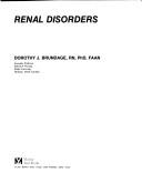 Cover of: Renal disorders by Dorothy J. Brundage