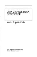 Cover of: UNIX C shell desk reference