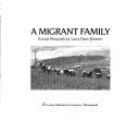Cover of: A migrant family