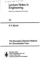 Cover of: The boundary element method for groundwater flow | E. K. Bruch