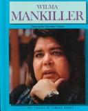 Cover of: Wilma Mankiller: chief of the Cherokee nation