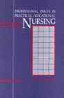 Cover of: Professional issues in practical/vocational nursing | Lois Harrion