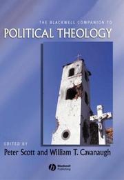 Cover of: The Blackwell Companion to Political Theology by William T. Cavanaugh