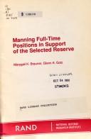 Cover of: Manning full-time positions in support of the Selected Reserve