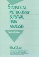 Cover of: Statistical methods for survival data analysis by Elisa T. Lee