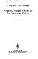 Cover of: Artificial neural networks for computer vision by Yi-Tong Zhou, Yi-Tong Zhou