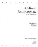 Cover of: Cultural anthropology by Gary P. Ferraro