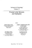 Cover of: Frontal lobe seizures and epilepsies
