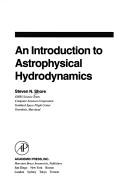 Cover of: An introduction to astrophysical hydrodynamics