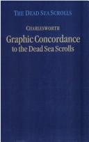 Cover of: Graphic concordance to the Dead Sea scrolls