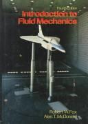Cover of: Introduction to fluid mechanics by Fox, Robert W.