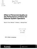 Cover of: Effect of personnel quality on the performance of Patriot air defense system operators