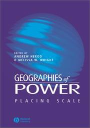 Cover of: Geographies of Power: Placing Scale