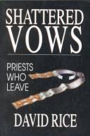 Cover of: Shattered vows by Rice, David
