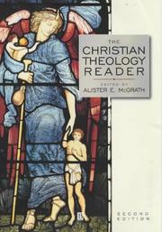 Cover of: The Christian theology reader by edited by Alister E. McGrath.