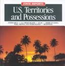 U.S. territories and possessions by John F. Grabowski