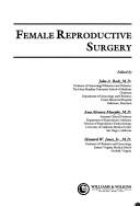 Cover of: Female reproductive surgery