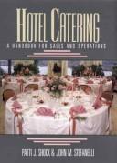 Cover of: Hotel catering: a handbook for sales and operations