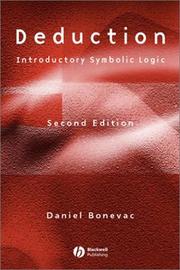 Cover of: Deduction: Introductory Symbolic Logic