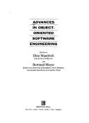 Cover of: Advances in object-oriented software engineering by edited by Dino Mandrioli and Bertrand Meyer.