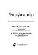 Cover of: Neurocytopathology by Andrews, John M.