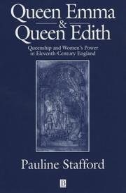 Queen Emma and Queen Edith by Pauline Stafford