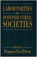 Cover of: Labor parties in postindustrial societies